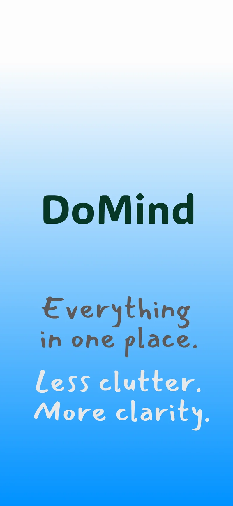 DoMind home screen - Your life organized beautifully in one visual planner
